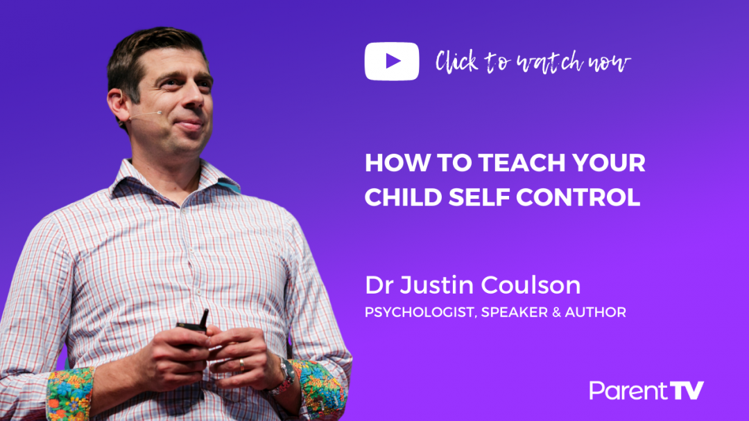 Justin Coulson_How To Teach Your Child Self Control